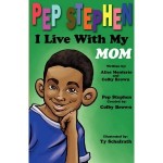 Pep Stephen I Live with My Mom