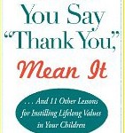 When You Say Thank You, Mean It
