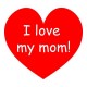 Love my mom