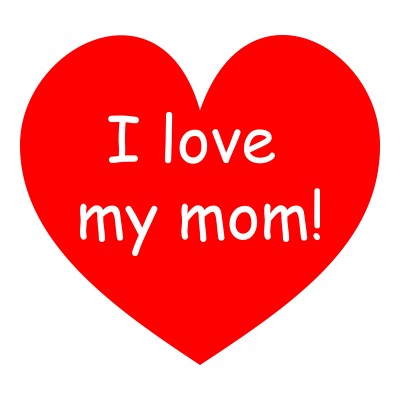 Love my mom