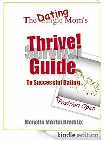 The Dating Moms Thrive Guide To Successful Dating